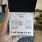 To My Amazing Future Wife | I Will Always Love You - Love Knot Necklace
